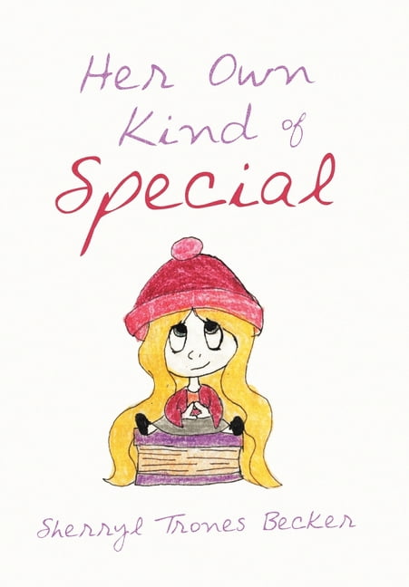 Her Own Kind of Special, (Hardcover)