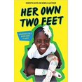 thumbnail image 1 of Pre-Owned Her Own Two Feet: A Rwandan Girl's Brave Fight to Walk 9781338617924, 1 of 1