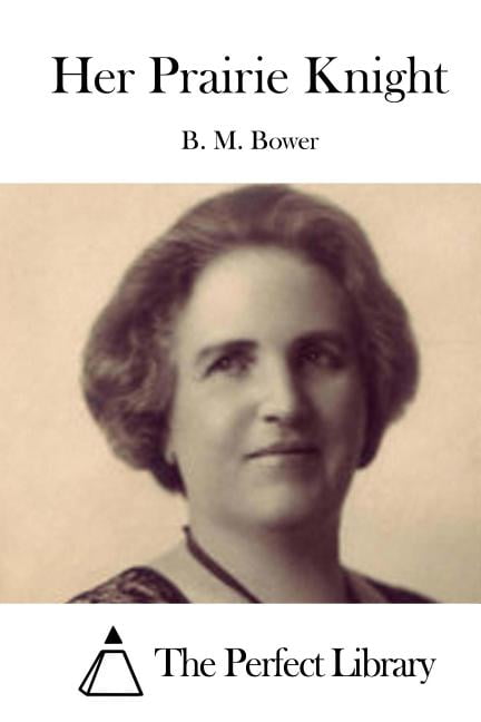 Her Prairie Knight, (Paperback)