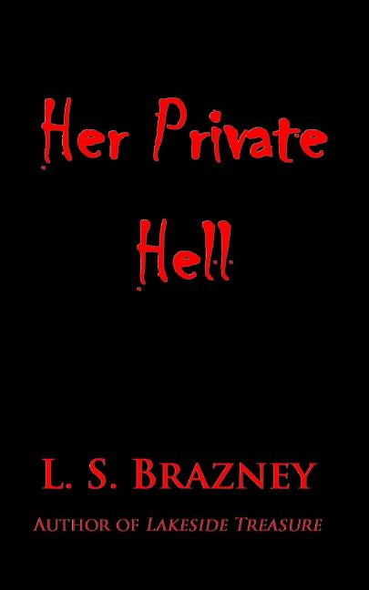 Her Private Hell