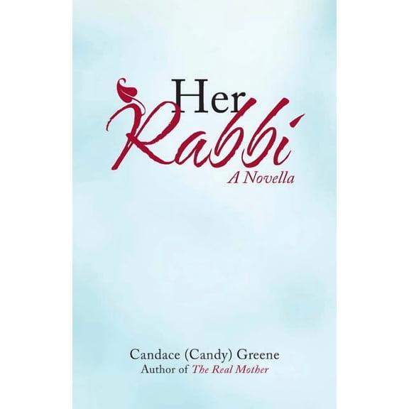 Her Rabbi: A Novella (Paperback)