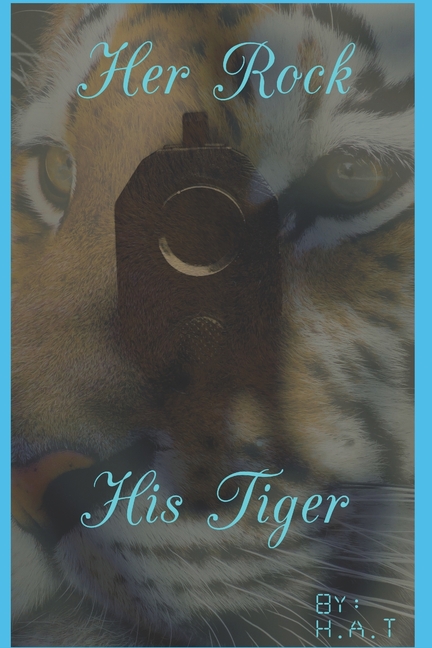 Her Rock His Tiger (Paperback)