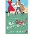 thumbnail image 1 of Her Royal Happiness (Paperback), 1 of 1