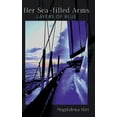 thumbnail image 1 of Her Sea-filled Arms: Layers of Blue, (Hardcover), 1 of 1