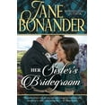 thumbnail image 1 of Her Sister's Bridegroom, (Paperback), 1 of 1