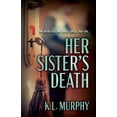 thumbnail image 1 of Pre-Owned Her Sister's Death Hardcover, 1 of 1