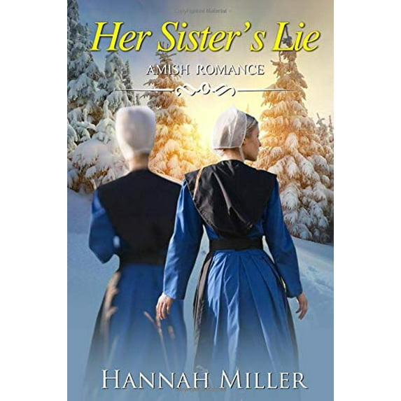 Pre-Owned Her Sister's Lie (Paperback) 1676706186 9781676706182