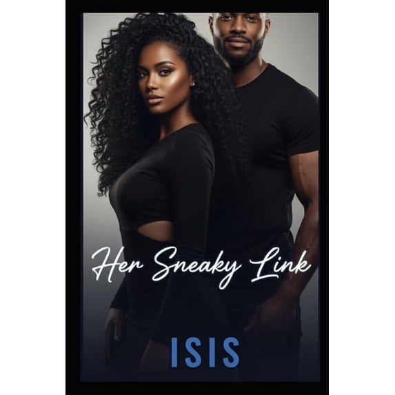 Her Sneaky Link, (Paperback)