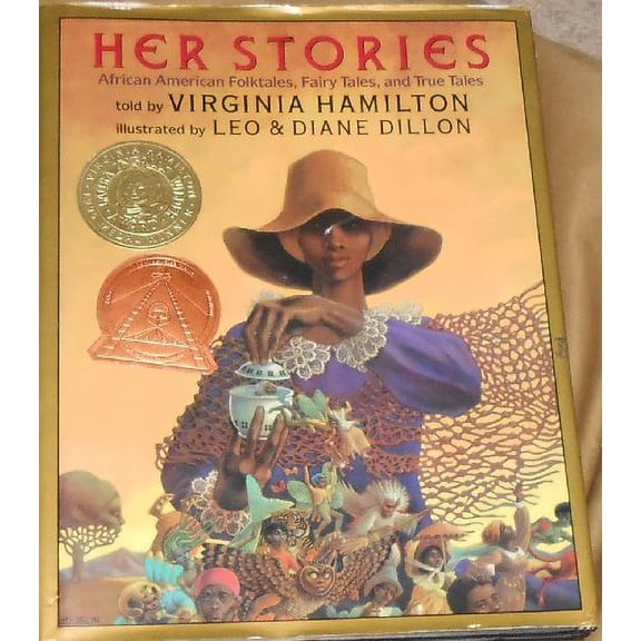 Pre-Owned Her stories: African American folktales, fairy tales, and true tales (Hardcover) 0590566032 9780590566032