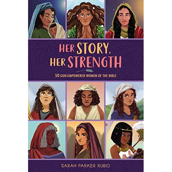 Pre-Owned Her Story, Her Strength: 50 God-Empowered Women of the Bible (Hardcover) 0310144310 9780310144311
