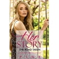 thumbnail image 1 of Her Story: The Road Taken (Paperback), 1 of 1