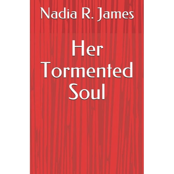 Her Tormented Soul (Paperback)