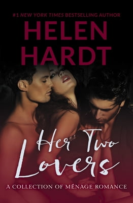 Pre-Owned Her Two Lovers: (A Collection of Menage Romance) (Paperback) 1943893500 9781943893508