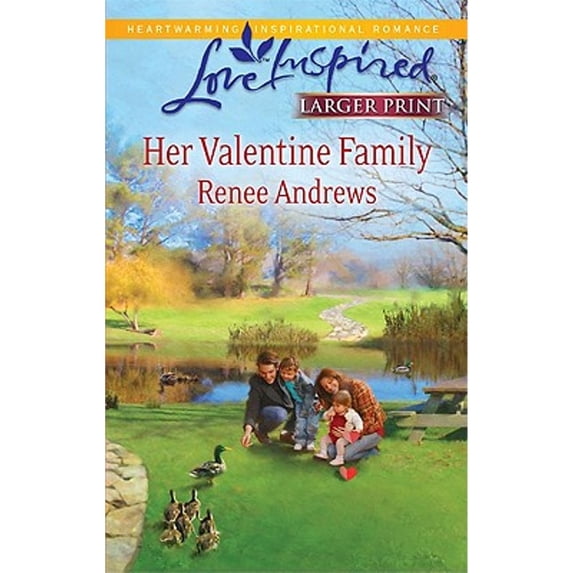 Pre-Owned Her Valentine Family (Mass Market Paperback) 037381531X 9780373815319