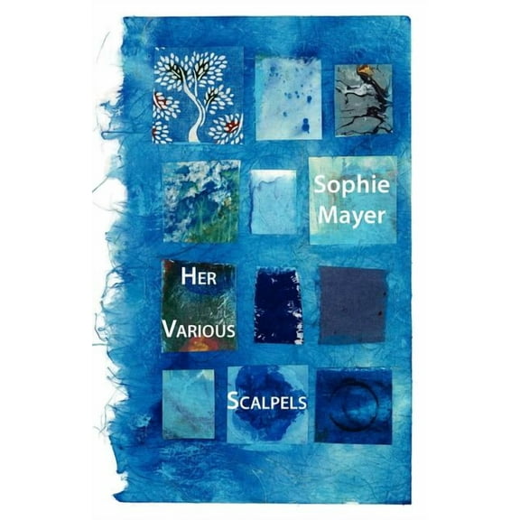 Her Various Scalpels (Paperback)