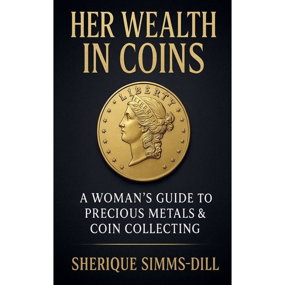 Her Wealth In Coins, (Paperback)