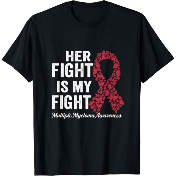 Her fight is my fight support Multiple Myeloma Awareness T-Shirt mens t shirt,black,women,funny,misfits,men,journey,t-shirt