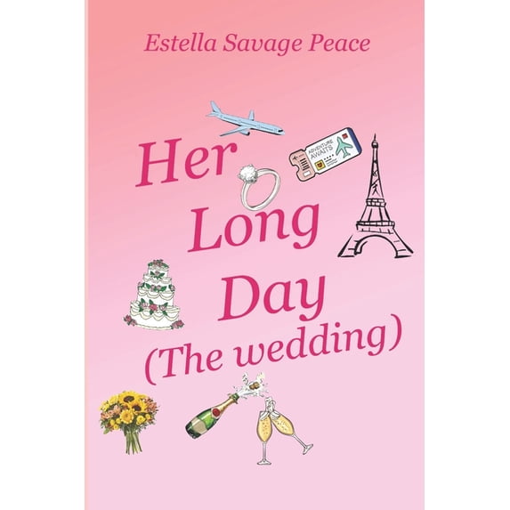 Her long day (The wedding) (Paperback)