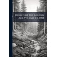 thumbnail image 1 of Herald of the Golden Age Volume jul 1908 (Paperback), 1 of 1