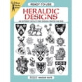 thumbnail image 1 of Pre-Owned Ready-to-use Heraldic Designs (Dover Clip Art Ready-to-Use) Paperback - USED, 1 of 1