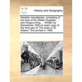 thumbnail image 1 of Heraldic Miscellanies, Consisting of the Lives of Sir William Dugdale, ... and Gregory King, ... Written by Themselves. with an Exact Copy of the Third Part of "The Boke of St. Albans," First Printed, 1 of 1