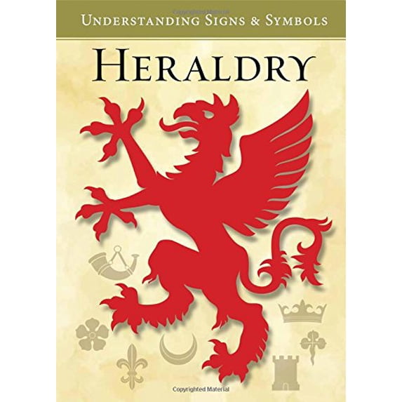 Pre-Owned Heraldry Understanding Signs and Symbols (Spiral-Bound) 9780785829669