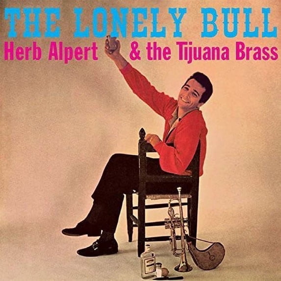 Herb Alpert - Lonely Bull - Music & Performance - CD