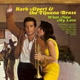 thumbnail image 1 of Herb Alpert & Tijuana Brass - What Now My Love - Music & Performance - CD, 1 of 2