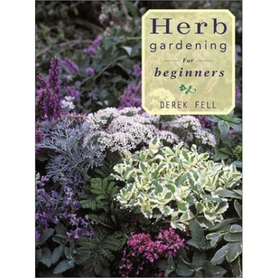 Pre-Owned HERB GARDENING FOR BEGINNERS (Paperback) 1586630202 9781586630201