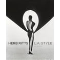 thumbnail image 1 of Herb Ritts: L.A. Style, (Hardcover), 1 of 1