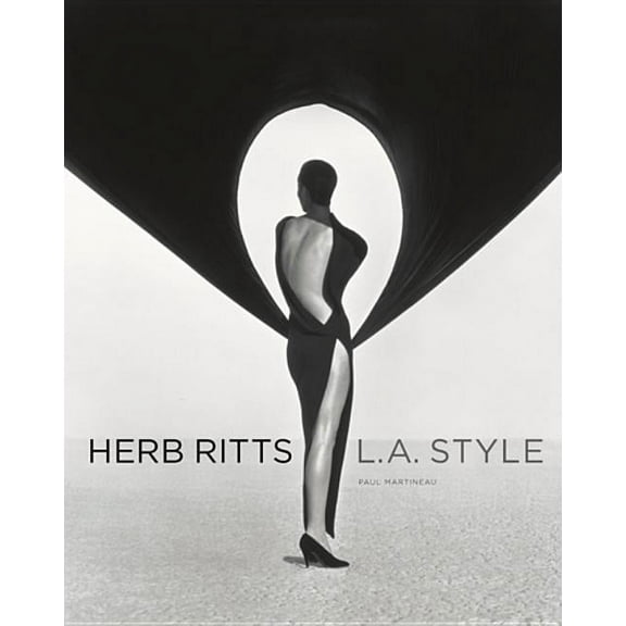 Herb Ritts: L.A. Style, (Hardcover)