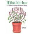 thumbnail image 1 of Pre-Owned Herbal Kitchen: A Guide to Growing and Using Herbs (Paperback) 1885061129 9781885061126, 1 of 1