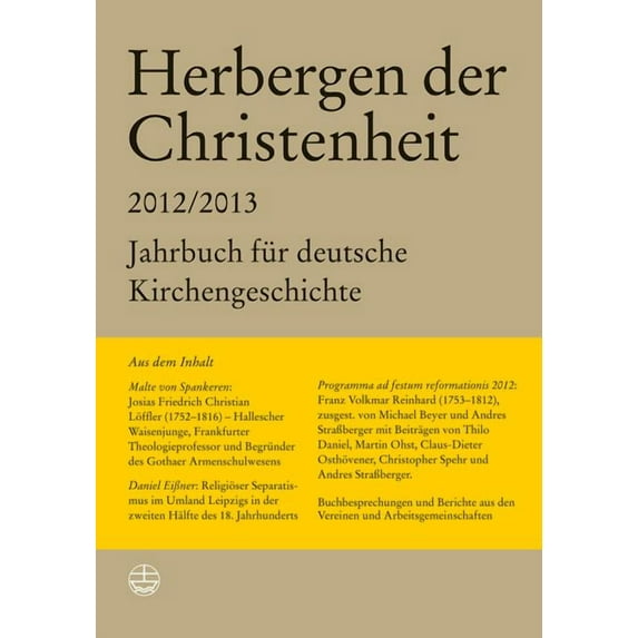 Herbergen Der Christenheit 36/37 : Jahrbuch Fur Deutsche Kirchengeschichte 2012/2013 (Paperback)