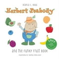 thumbnail image 1 of Herbert Peabody Herbert Peabody and The Funky Fruit Book, Book HERBE, (Paperback), 1 of 1
