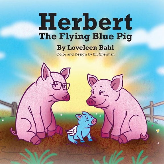 Herbert The Flying Blue Pig, (Paperback)