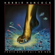 Herbie Hancock - Feets Dont Fail Me Now - Music & Performance - CD