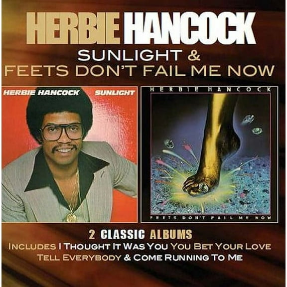 Herbie Hancock - Sunlight / Feets Don't Fail Me Now - Music & Performance - CD