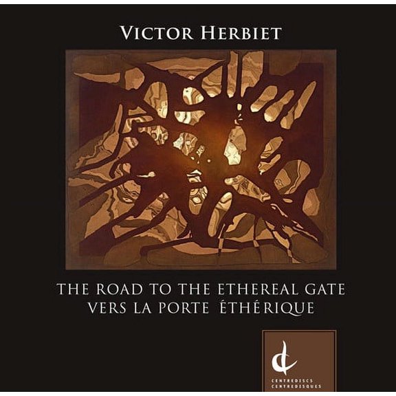 Herbiet / Sykes / Lacroix - Road to the Ethereal Gate - Music & Performance - CD