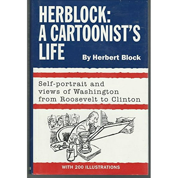 Pre-Owned Herblock: A Cartoonists Life Hardcover Herbert Block