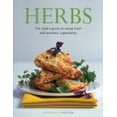 thumbnail image 1 of Herbs : The Cook's Guide To Using Fresh and Aromatic Ingredients (Hardcover), 1 of 1