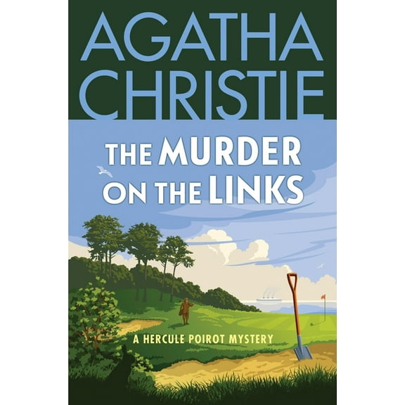 Hercule Poirot Mysteries The Murder on the Links: A Hercule Poirot Mystery: The Official Authorized Edition, Book 2, (Paperback)