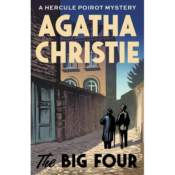 Hercule Poirot: The Big Four (Series #4) (Paperback)