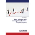 thumbnail image 1 of Herd Behavior and Contagion in Tunisian Financial System (Paperback), 1 of 1