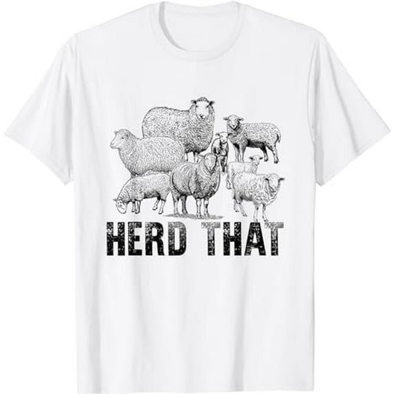 Herd That Funny Sheep Mom Country Farm Girls Farmer T-Shirt