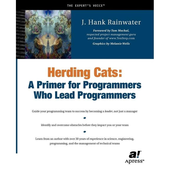 Herding Cats: A Primer for Programmers Who Lead Programmers, (Paperback)