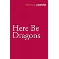 thumbnail image 1 of Here Be Dragons - Gibbons, Stella, 1 of 1