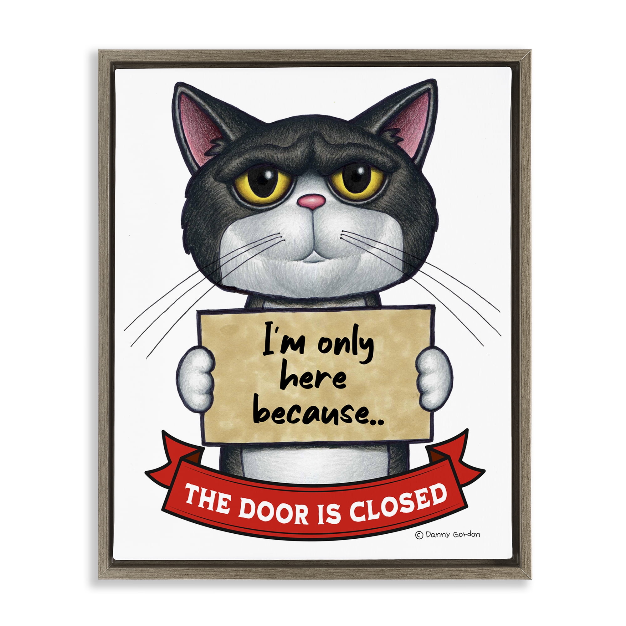 Here Because Door Is Closed Brown Framed Floater Canvas Wall Art, design by Danny Gordon Art
