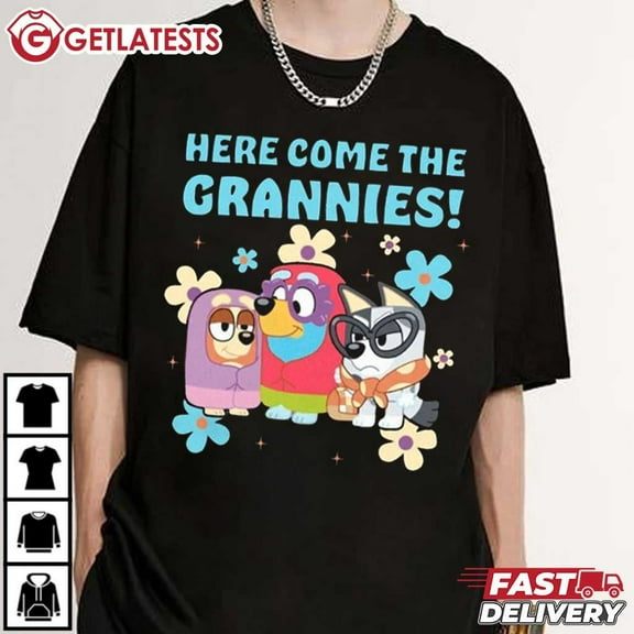 Here Come the Grandmas Bluey T-Shirt
