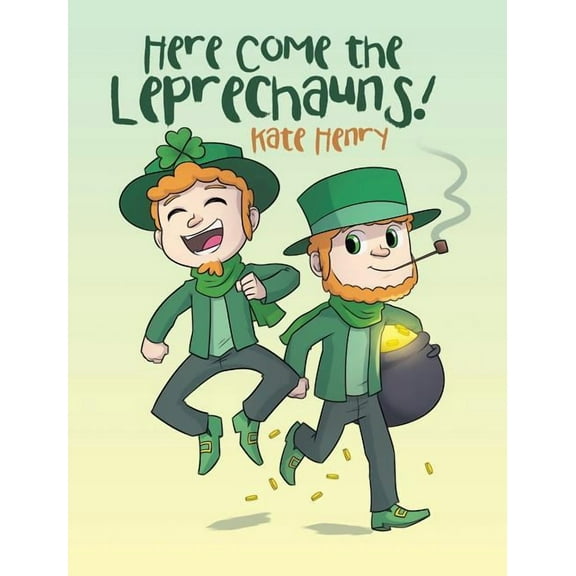 Here Come the Leprechauns!, (Hardcover)