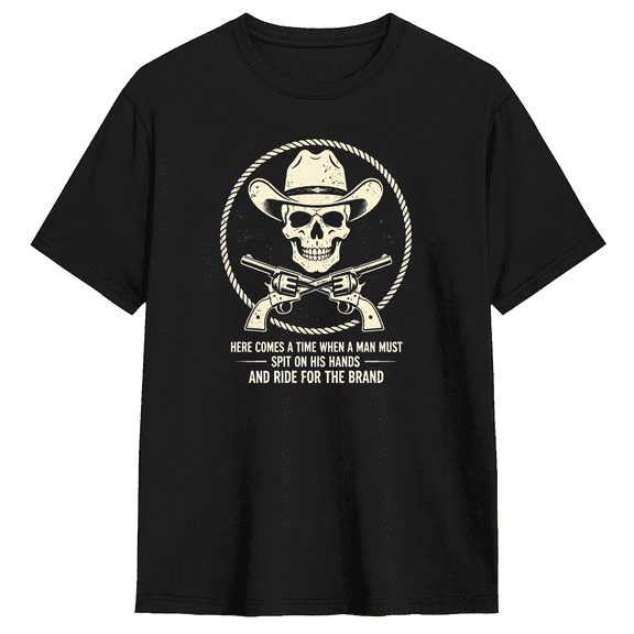 Here Comes A Time A Man Must Fight For The Brand Cowboy Skull Cool Graphic Tee For Men, Outdoor Fun Cotton Short Sleeves T-Shirt